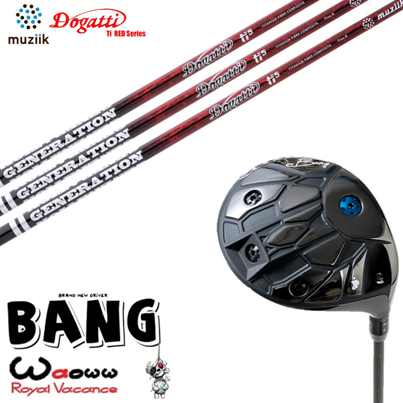 カスタムクラブ Waoww BANG ワオ バン ドライバー muziik ムジーク Dogatti Generaion RED ドガッティーゼネレーション レッド オーダーメイド ゴルフクラブ