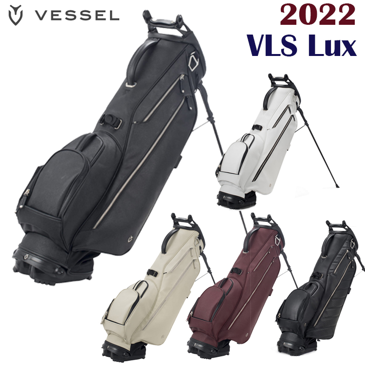 VESSEL ベゼル 2022年 新商品 VLS Lux スタンド キャディバッグ