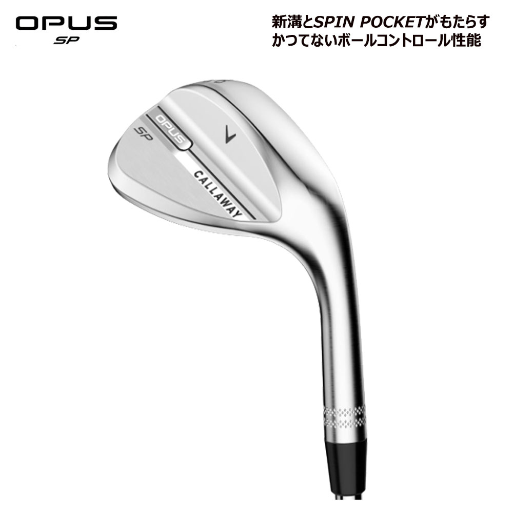 Callaway キャロウェイ(Callaway) 日本正規品 OPUS SP ウェッジ