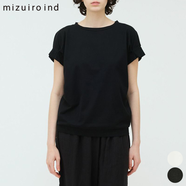 【SALE】ミズイロインド mizuiro ind フリル スリーブ クルー ネック プルオーバー frill slv crew neck P/O 2-210110 レディース トップス 半袖