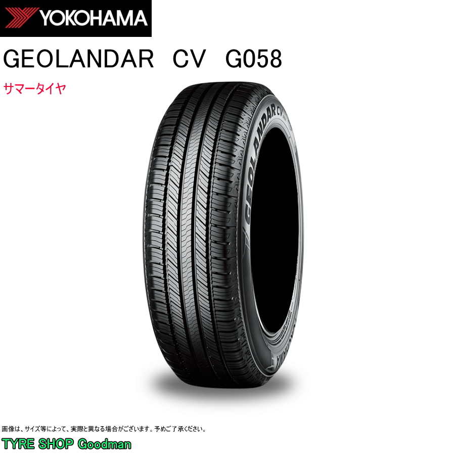 ヨコハマ 235/60R18 107V XL G058 ジオランダーCV サマータイヤ (コンフォートタイヤ)(個人宅不可)(18インチ)(235-60-18)｜goodman