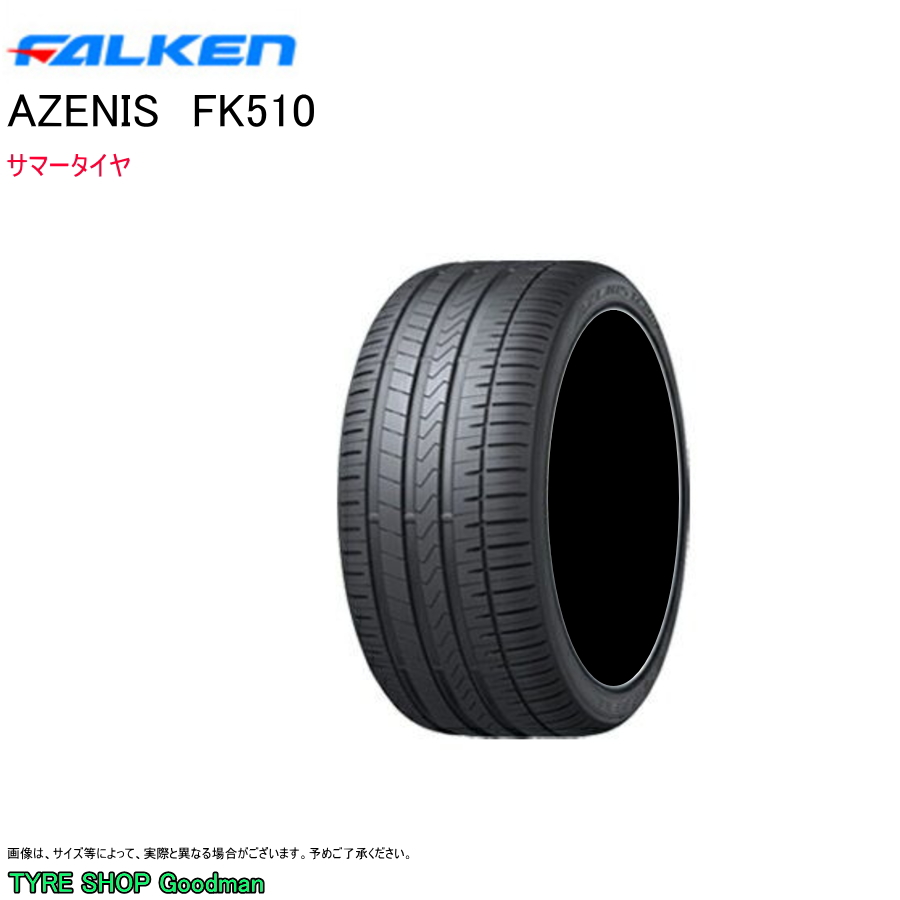 好評HOT295/35ZR19 (104Y) XL ファルケン アゼニス FK510 4本+送=計114,400円～ FALKEN AZENIS FK510 295 35 19インチ 国産 タイヤ 取寄 サマー 新品