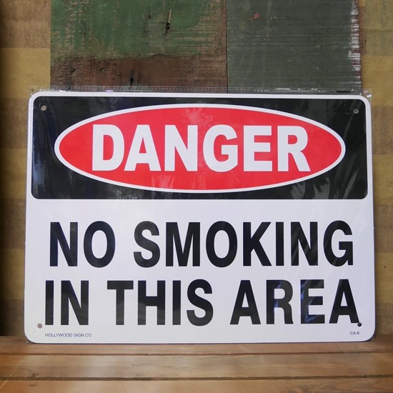 注意 禁煙プレート DANGER NO SMOKING IN THIS AREA