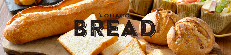 LOHACO BREAD