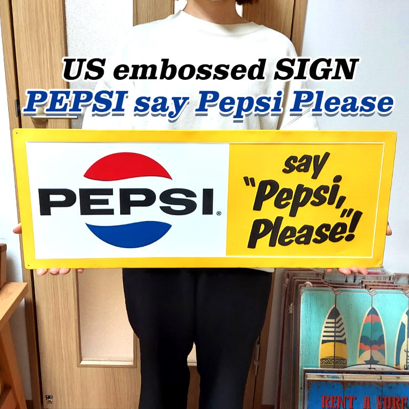 ブリキ看板 エンボスメタルサイン PEPSI say Pepsi Please