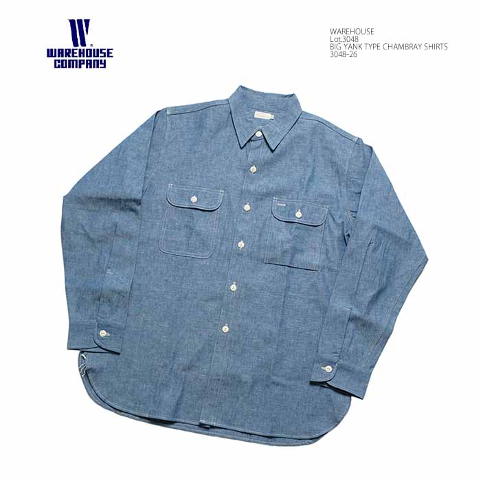 WAREHOUSE（ウエアハウス） WAREHOUSE 3048-26 Lot.3048 シャンブレー