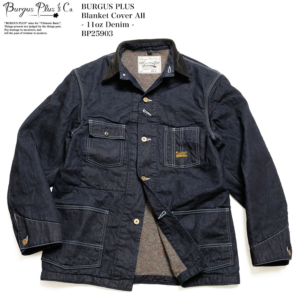 BURGUS PLUS バーガスプラス ブランケット カバーオール 11oz デニム