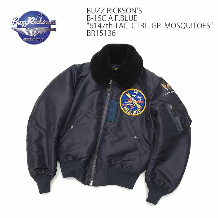 BUZZ RICKSON'S（バズリクソンズ）B-15C A.F.BLUE - 6147th TAC. CTRL. GP. MOSQUITOES -  BR15136