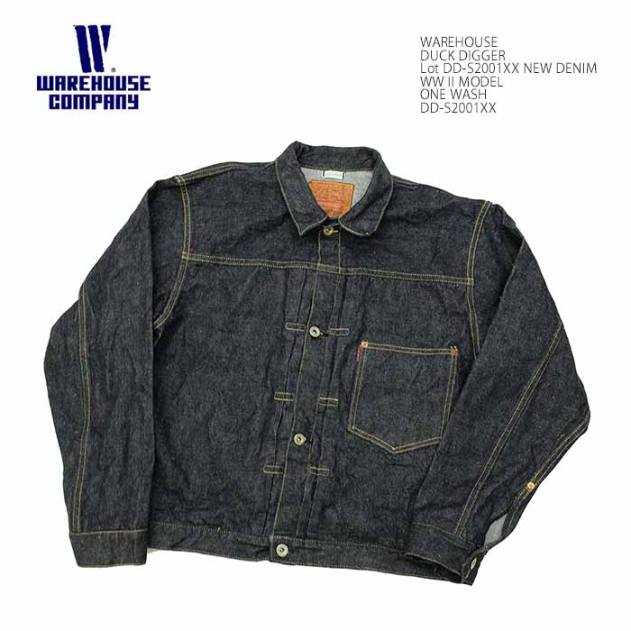 WAREHOUSE　（ウエアハウス）　ダックディガー Lot.DD-S2001XX　NEW DENIM　WW II MODEL ワンウォッシュ　 DD-S2001XX