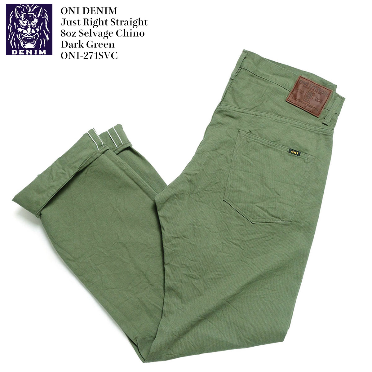 鬼デニム ONI DENIM ONI-271SVC-OL Lot.271 8oz セルヴィッジチノ