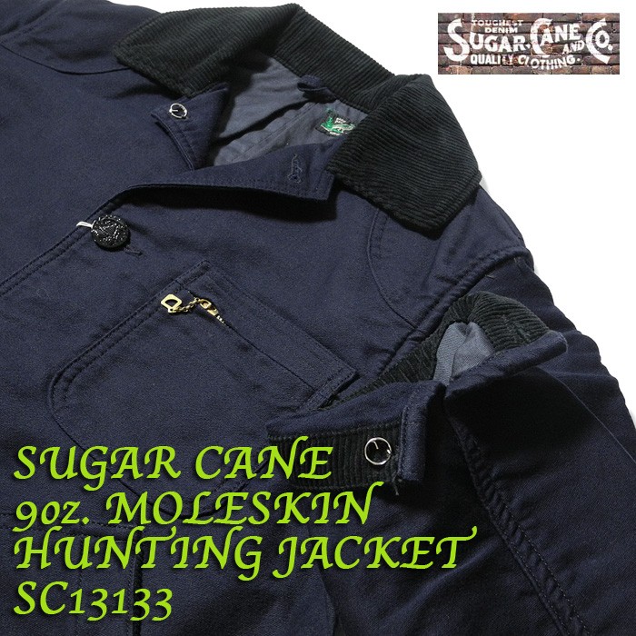 SUGAR CANE SUGARCANE（シュガーケーン） 9oz. MOLESKIN HUNTING