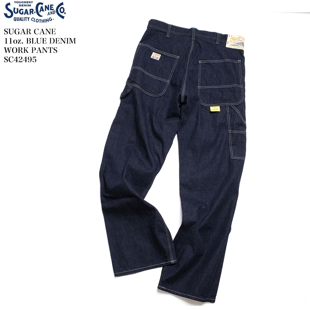 SUGAR CANE シュガーケーン SC42495 11oz. ブルーデニム ワークパンツ