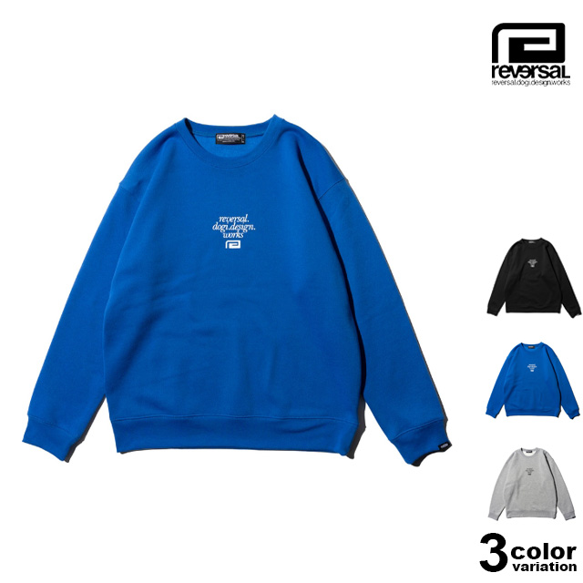 reversal（リバーサル） 在庫処分 トレーナー クルーネック スウェット