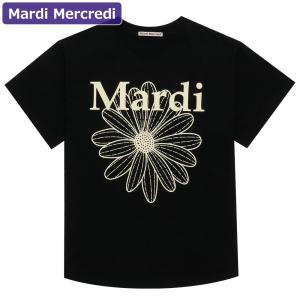 マルディメクルディ MARDI MERCREDI Tシャツ 半袖  TSHIRT FLOWERMAR...