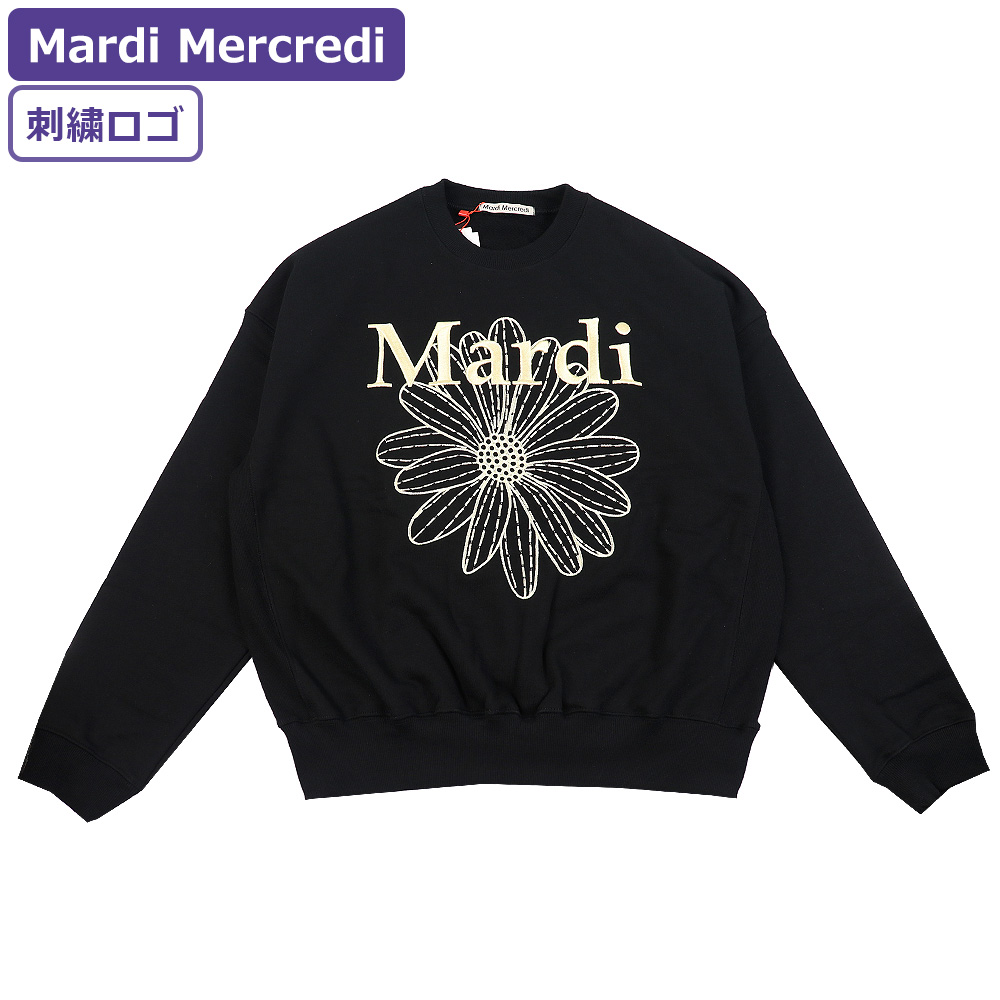 Mardi Mercredi マルディメクルディ スウェット SWEATSHIRT