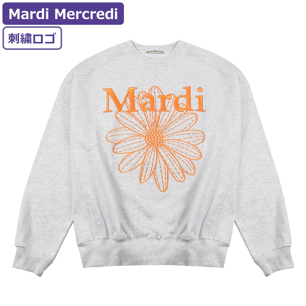 マルディメクルディ Mardi Mercredi スウェット SWEATSHIRT 