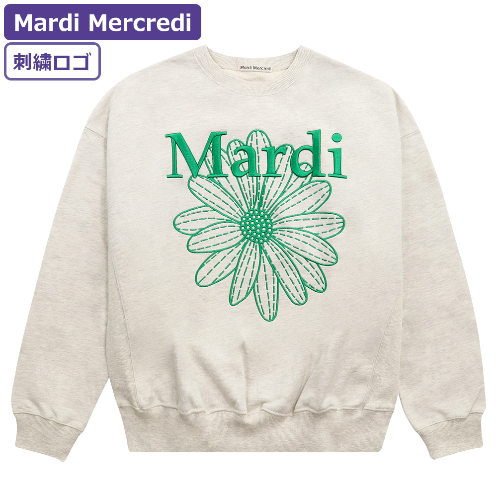 マルディメクルディ Mardi Mercredi スウェット SWEATSHIRT