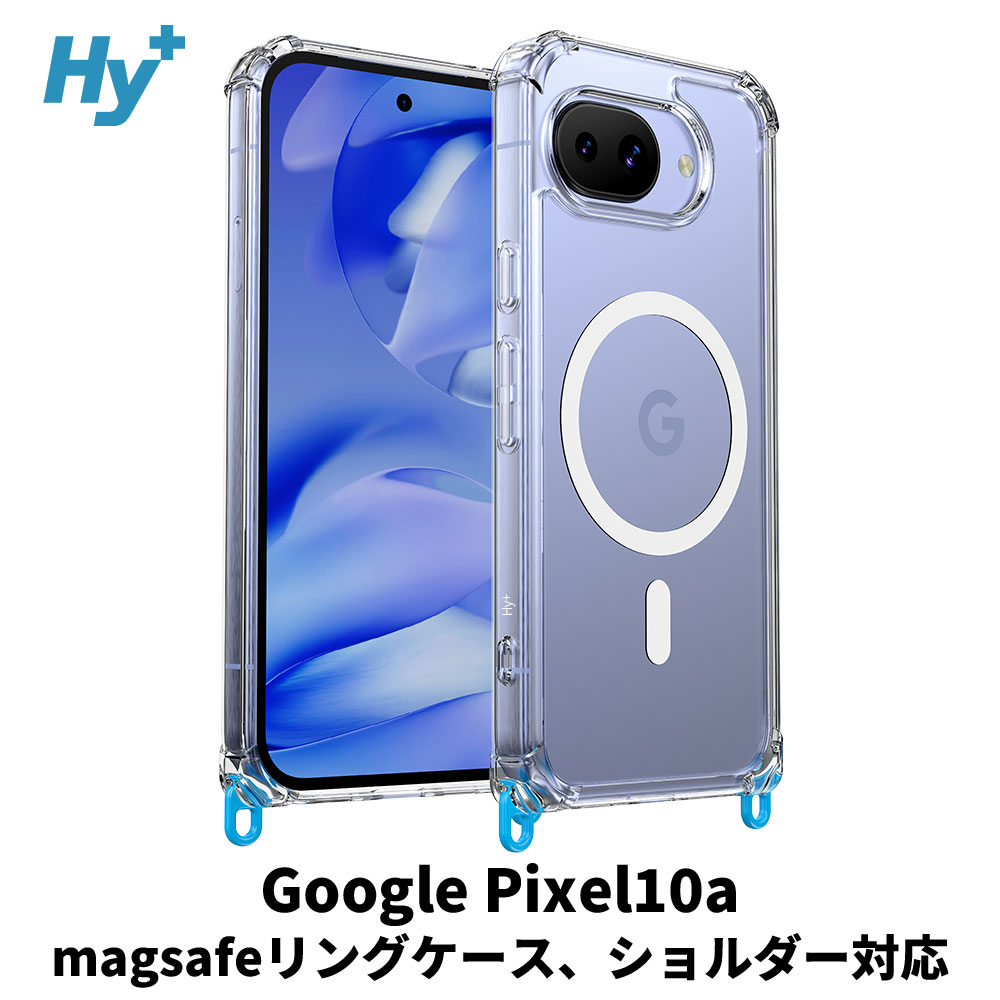 Hy+（ハイプラス） Google Pixel 10a ケース MagSafe 対応 耐衝撃