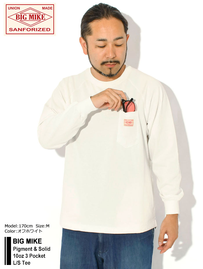 BIG MIKE（ビッグマイク） ロンT Tシャツ 長袖 メンズ ピグメント