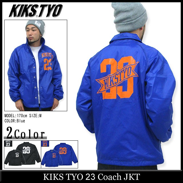 キックス ティー・ワイ・オー KIKS TYO 23 コーチ ジャケット(Kiks Tyo