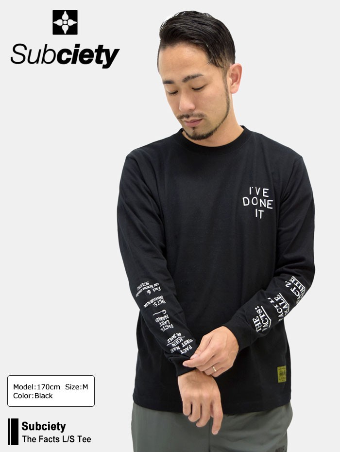 Subciety（サブサエティ） Subciety Tシャツ 長袖 メンズ ザ ファクツ
