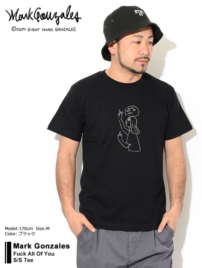 Mark Gonzales マーク ゴンザレス Tシャツ 半袖 メンズ ファック
