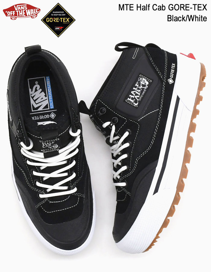 【VANS】 ヴァンズ MTE Half Cab GORE-TEX BLACK/WHITE 国内発送 Vans: Black & White MTE Half Cab GORE-TEX Sneakers | SSENSE
