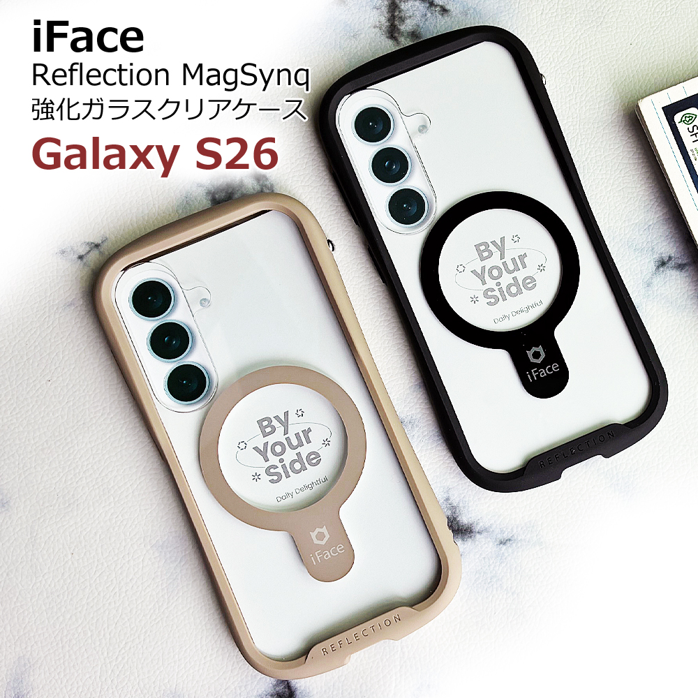 iFace Reflection 2wayストラップ特典付 Galaxy S26 Magsafe対応