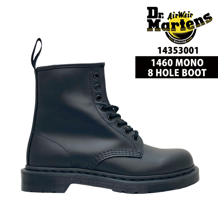 Dr.Martens（ドクターマーチン） ブーツ 1460 MONO 8 HOLE BOOT 1460