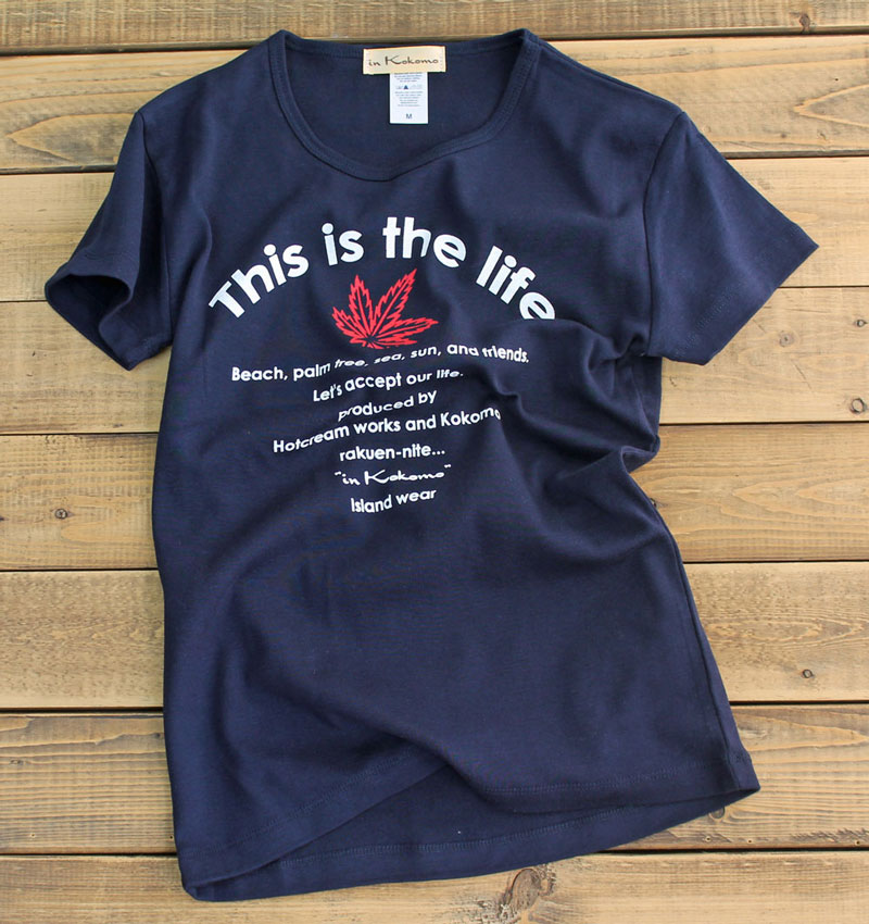 This is the life ヘンプ Tシャツ レディース ハワイアン ライフ S M L