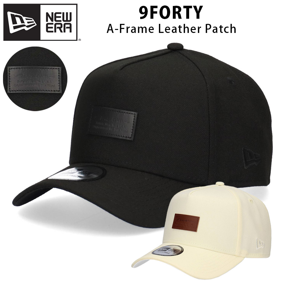 NEW ERA（ニューエラ） 9FORTY A-Frame レザーパッチ キャップ 帽子