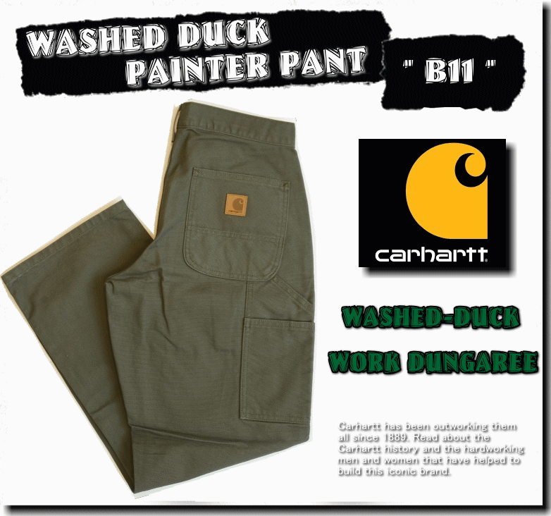 Carhartt カーハート WASHED DUCK PAINTER PANTS B11 ウォッシュ