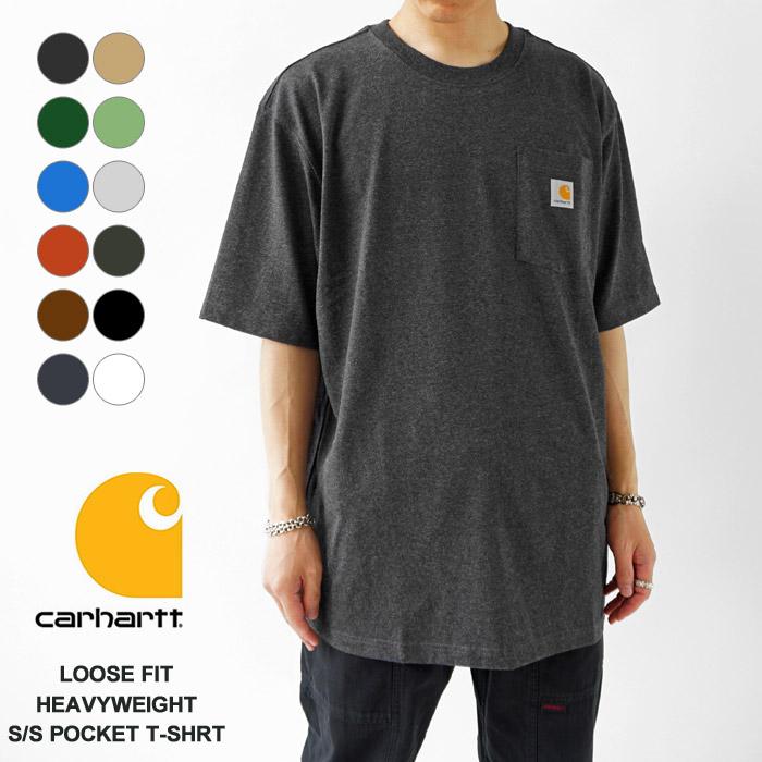 カーハート Tシャツ メンズ レディース carhartt LOOSE FIT HEAVYWEIGHT SHORT SLEEVE POCKET  T-SHIRT K87 半袖 ポケット付き (ネコポス対象商品) :CARHARTT-K87:ジェイピアプラス 通販 
