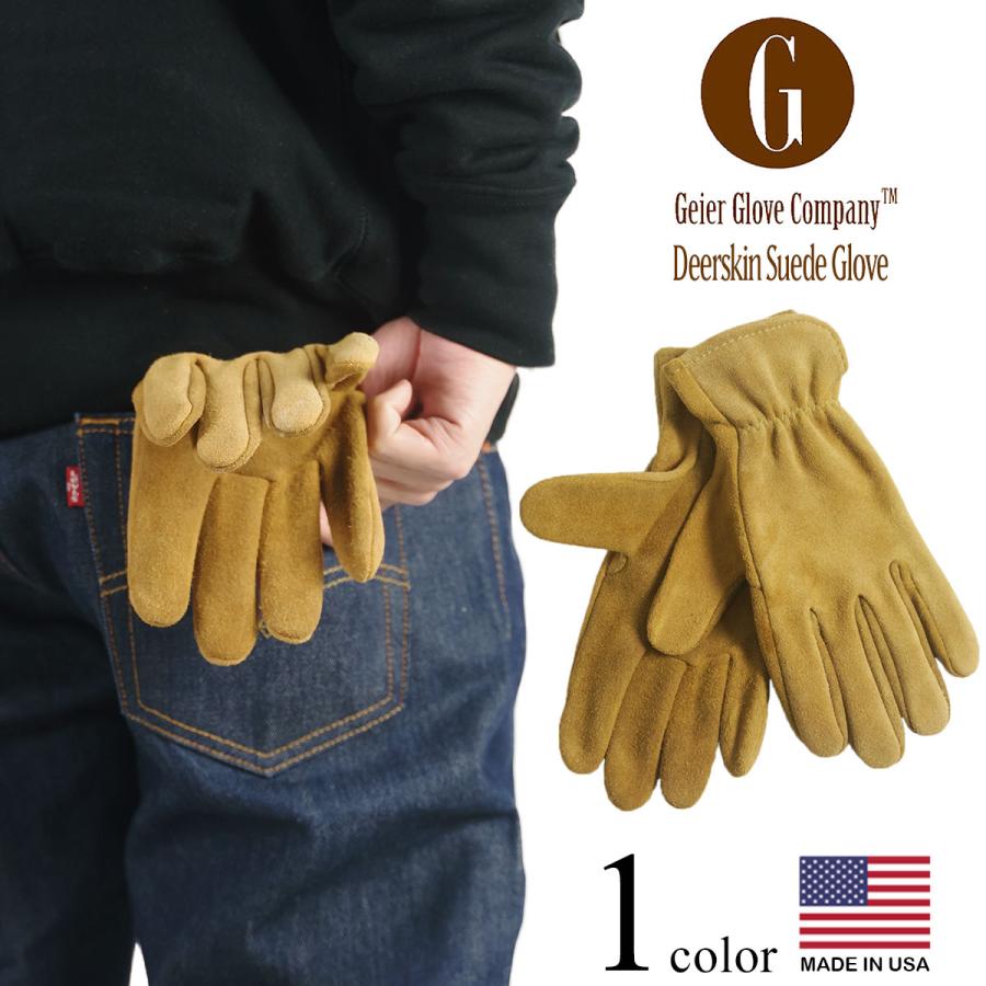 ガイヤーグローブ GEIER GLOVE #251 ディアスキン スエードグローブ カーキ 米国製 アメリカ製 Deerskin Suede Glove レザーグローブ 革手袋