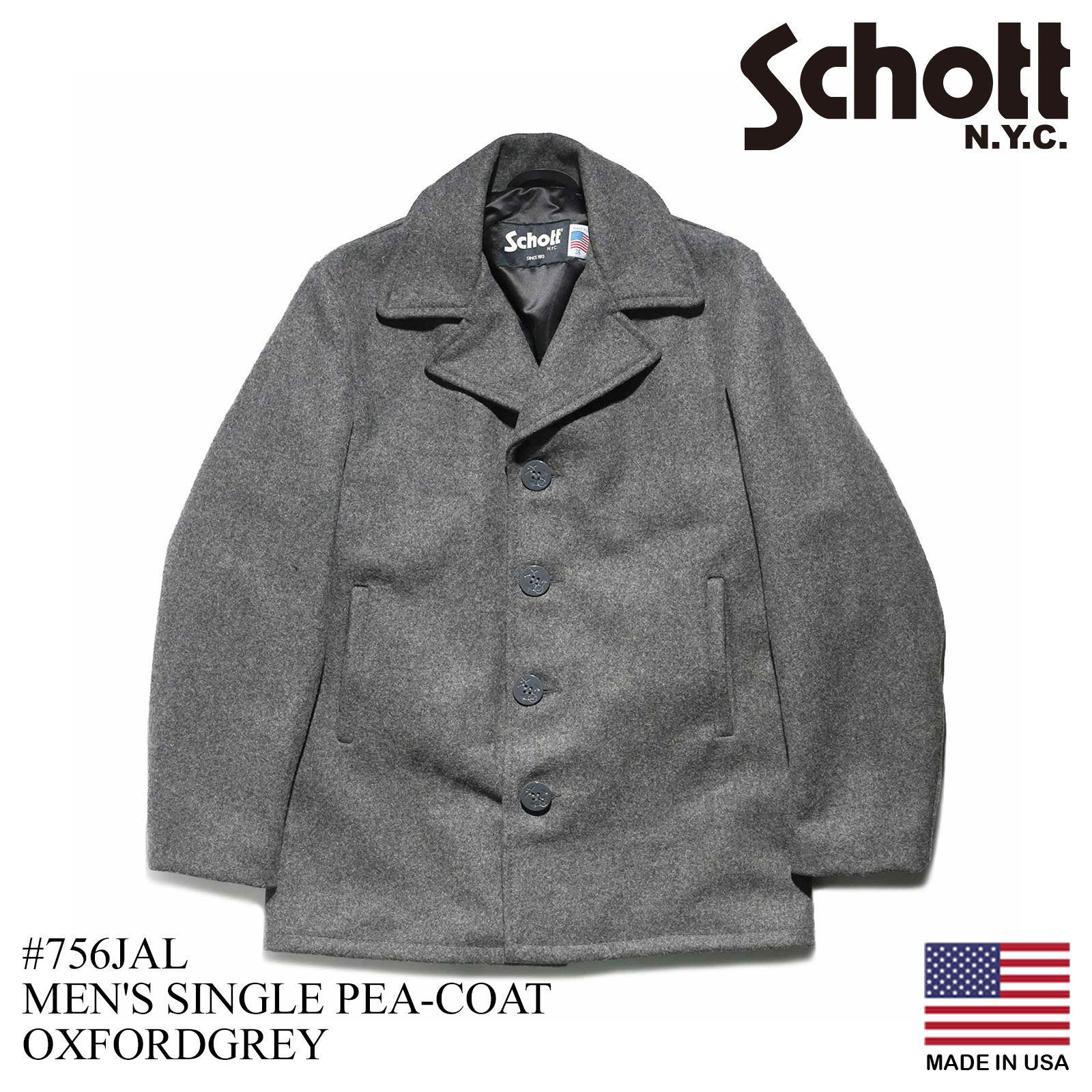 ショット SCHOTT 当店別注 756JAL メンズ ウール シングル ピーコート サテンライニング ｜ 32-46 アメリカ製 米国製 コート  アウター 防寒