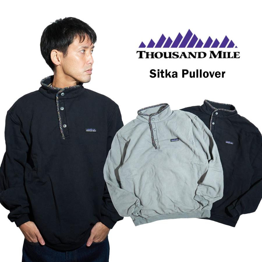 THOUSAND MILE（サウザンドマイル） シトカ プルオーバー スウェット