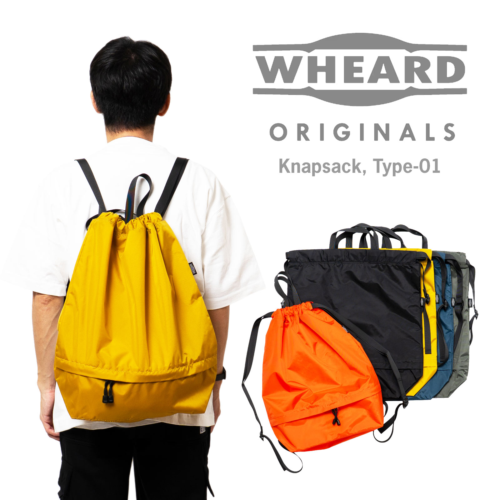 ウィアード WHEARD ORIGINALS ナップサック タイプ01 ｜ メンズ