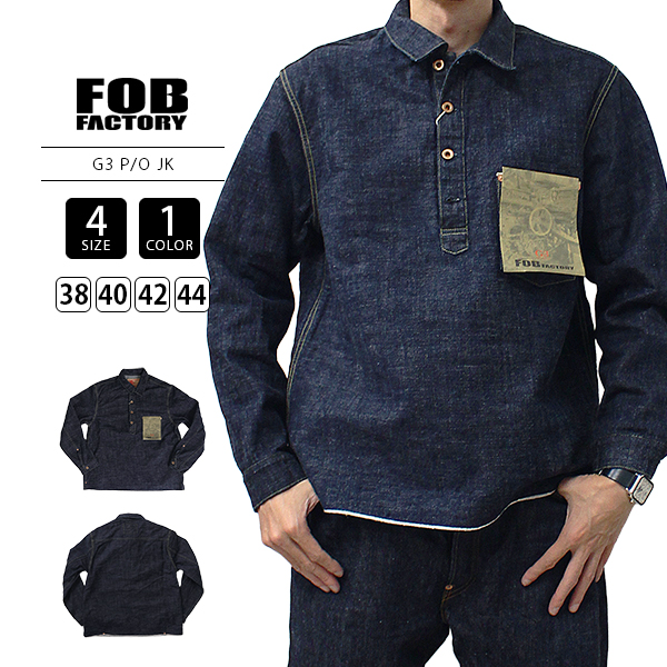 FOB FACTORY（エフオービーファクトリー） F2384 G3 P/O JK デニムプル