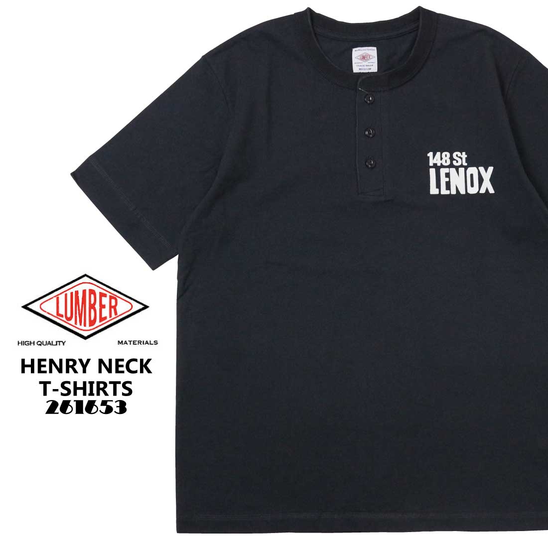 LUMBER ランバー 半袖 Tシャツ HENRY NECK T-SHIRTS ヘンリーネック