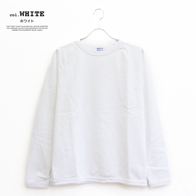 WALLA WALLA SPORT（ワラワラスポーツ） L/S RAGLAN LOOSE TEE ロング