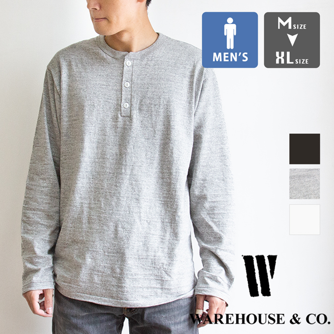 WAREHOUSE ウェアハウス Lot 5907 長袖 ヘンリーネック Tシャツ 5907 / Warehouse Tシャツ ウェアハウス ロンt 無地 定番 ベーシック 日本製 2025AW WAREHOUSE（ウエアハウス） ウェアハウス Lot 5907 長袖 ヘンリー