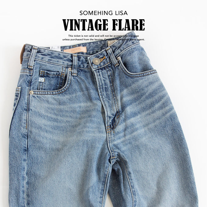 SOMETHING（サムシング） LISA VINTAGE FLARE ヴィンテージ フレア