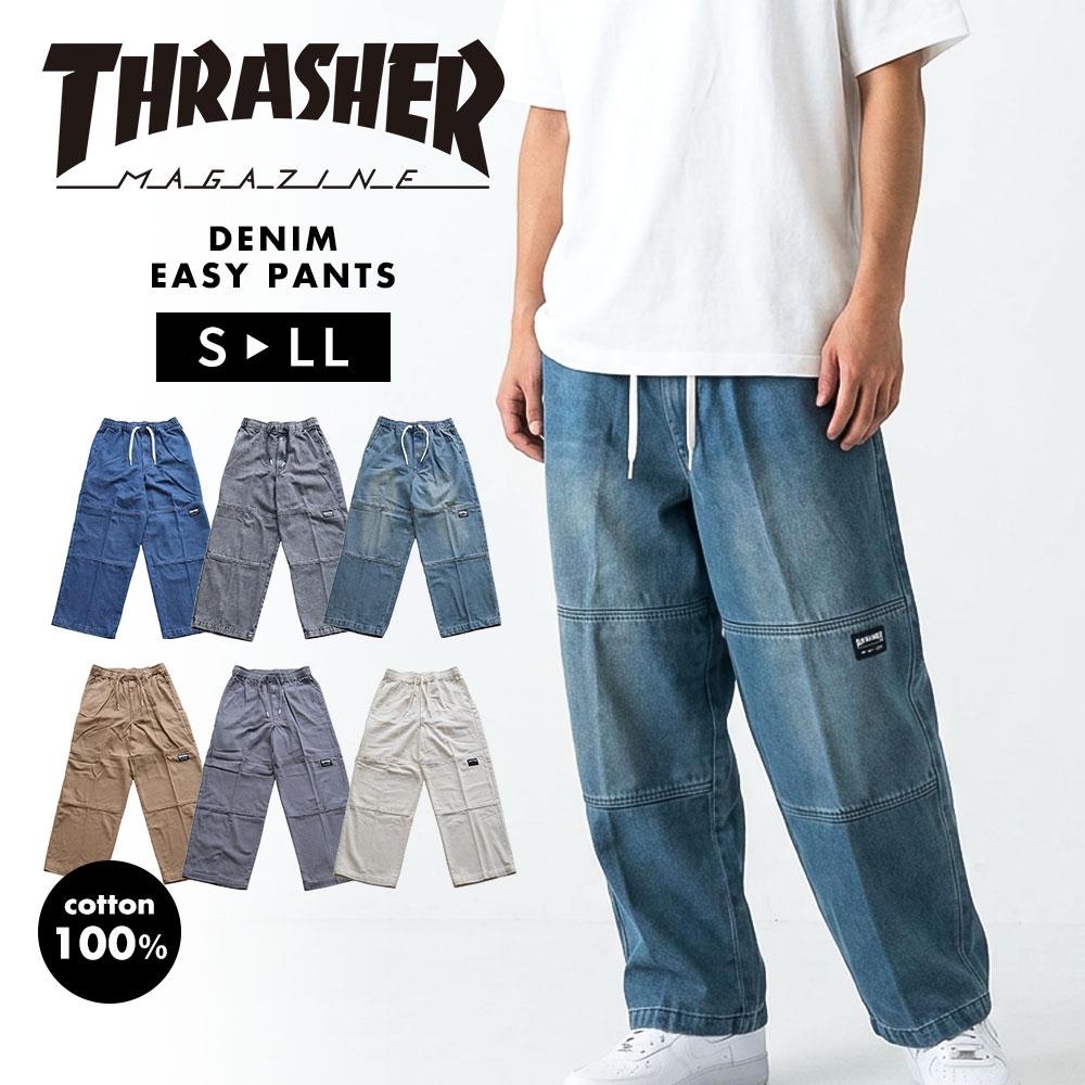 スラッシャー イージーパンツ メンズ デニム ワークパンツ ワイドパンツ ゆったり スケーター レディース ボトムス THRASHER 017150 爆買 | THRASHER