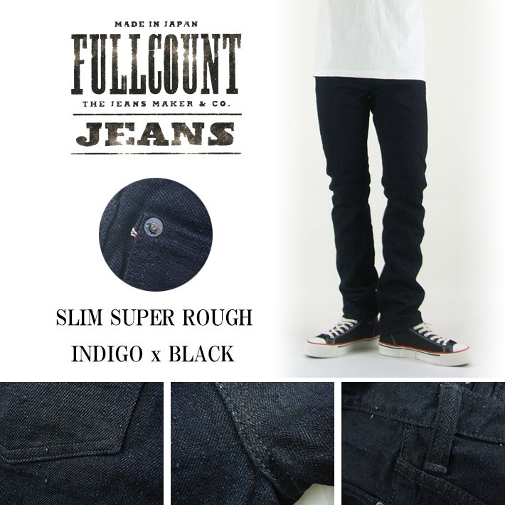 FULLCOUNT（フルカウント） 1109SRB SLIM SUPER ROUGH INDIGO x BLACK 