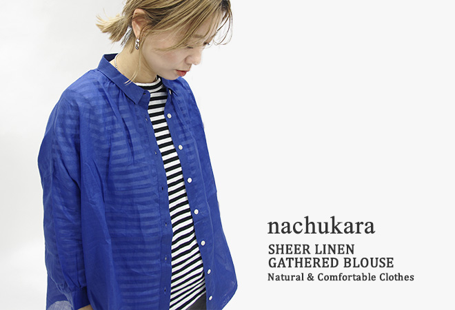 nachukara 30%OFF ナチュカラ/nachukara シアーリネンギャザーブラウス