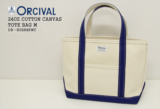 ORCIVAL オーシバル/オーチバル/ORCIVAL 24オンスコットン