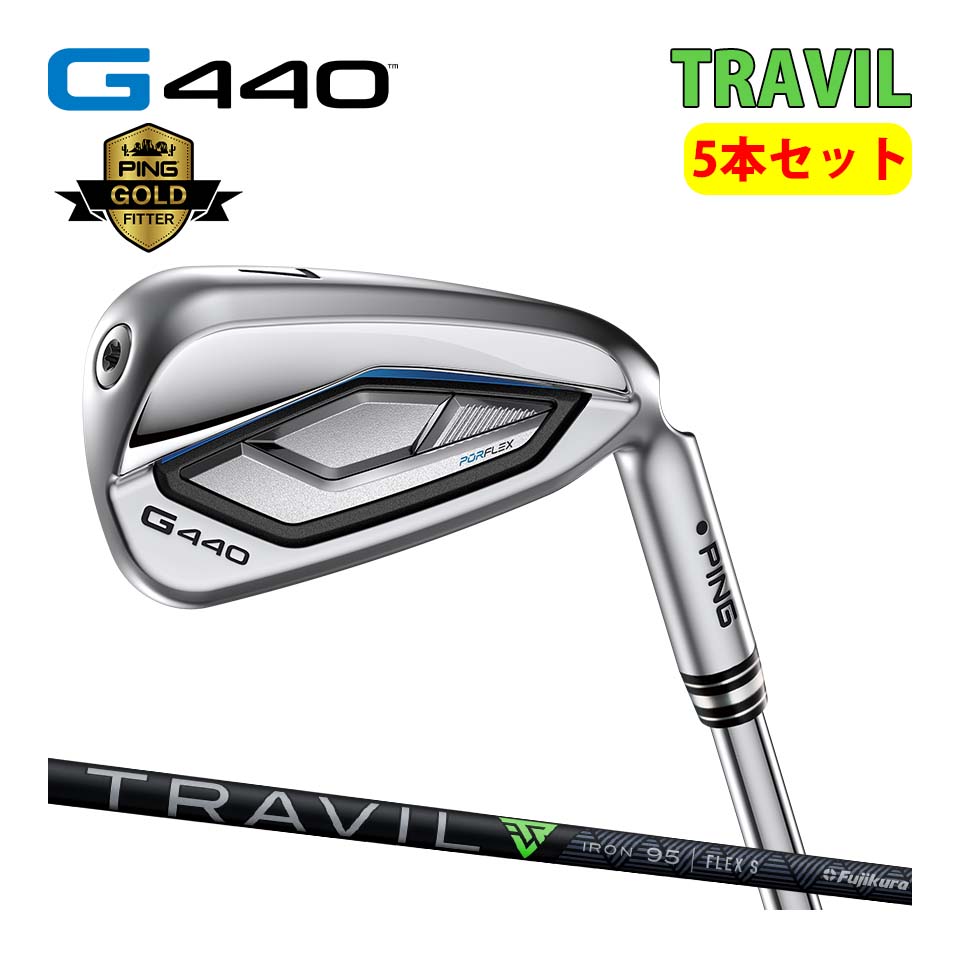 PING（ピン） PING G440 5本セット アイアン トラヴィル TRAVIL 