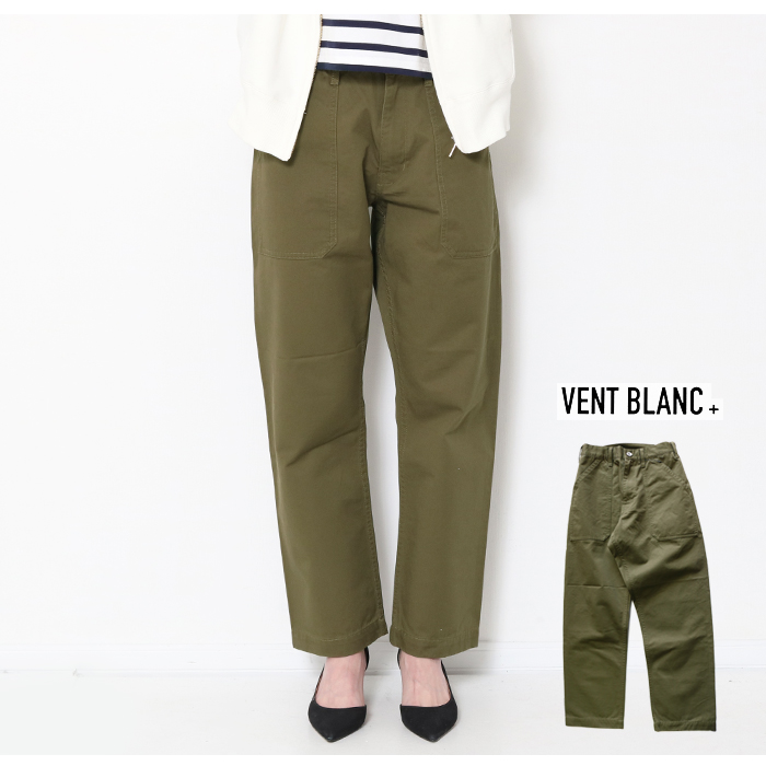 VENT BLANC+ ヴァンブラン プリュス コットン チノクロス ベイカー