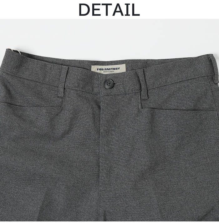 FOB FACTORY エフオービーファクトリー STA-PREST WIDE TROUSERS