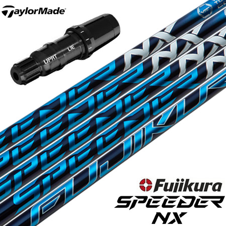 テーラーメイド スリーブ付きシャフト Fujikura Speeder NX (SIM2／SIM／Original One／Gloire  F2／M6〜M1／RBZ)